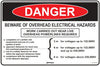 Danger Beware Of Overhead Electrical Hazards...