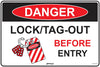 Danger Lock/Tag Out Before Entry