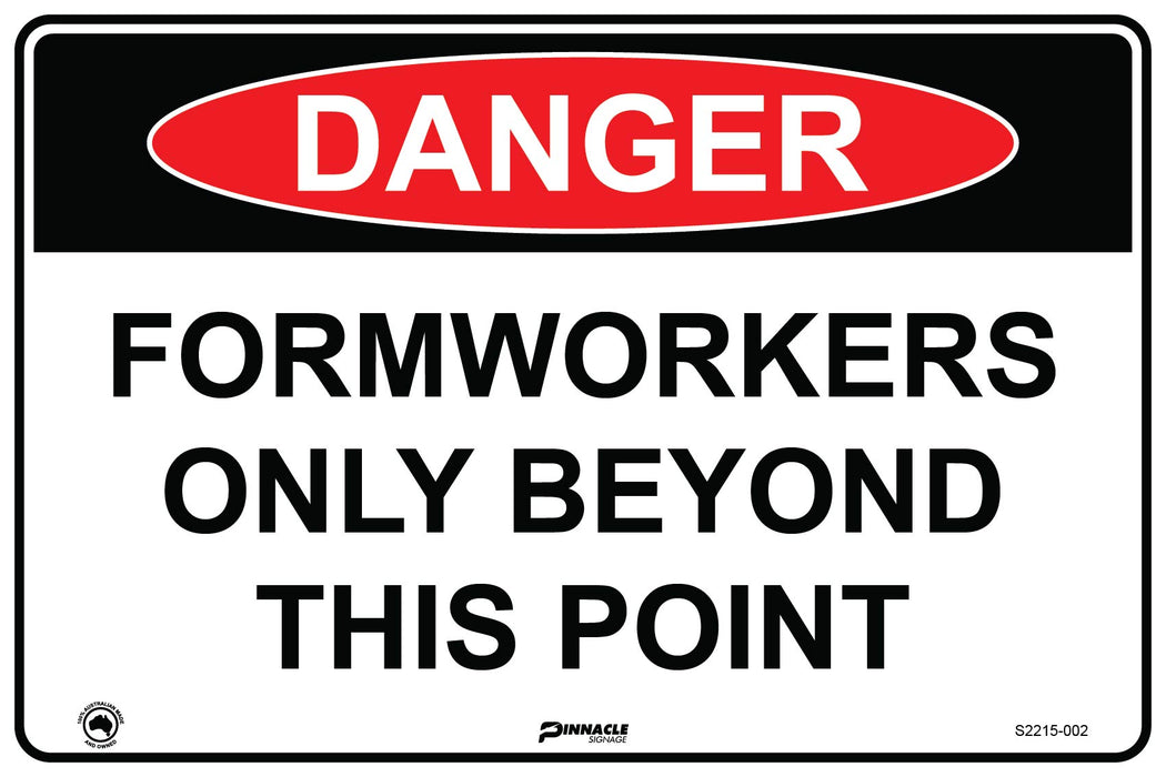 Danger Formworkers Only Beyond This Point