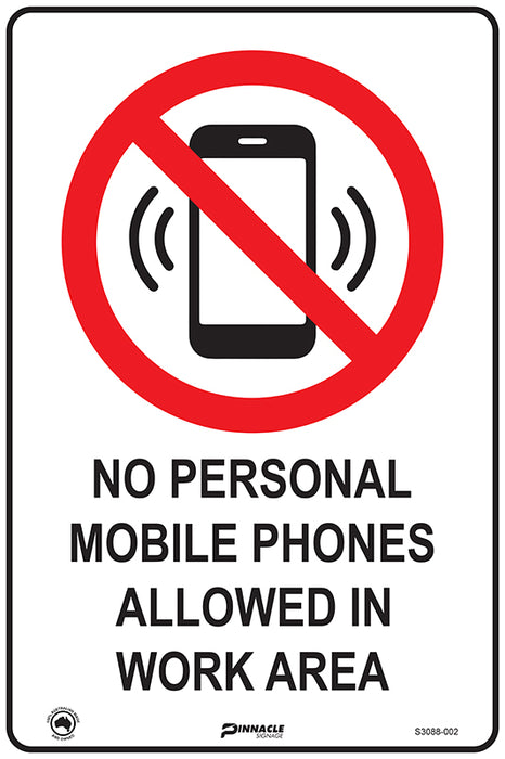 No Personal Mobile Phones Allowed In Work Area