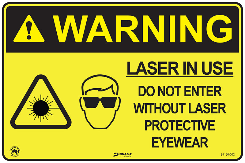 Warning Laser In Use Do Not Enter Without Laser Protective…