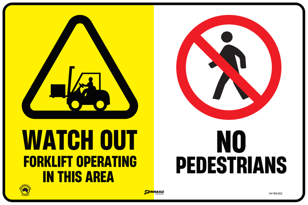 Multi Sign - Watch Out Forklift Operating/No Pedestrians