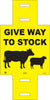 Give Way To Stock (Sheep & Cattle Picto+Give Way To Stock Text) 600 x 600mm Corflute Guide Post Sign