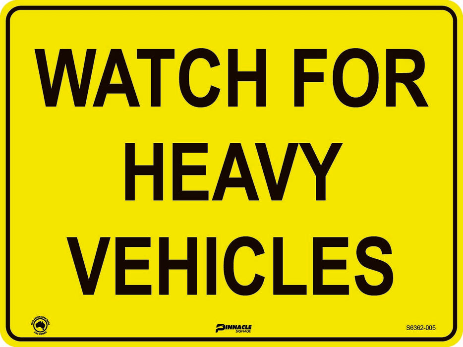 Watch For Heavy Vehicles