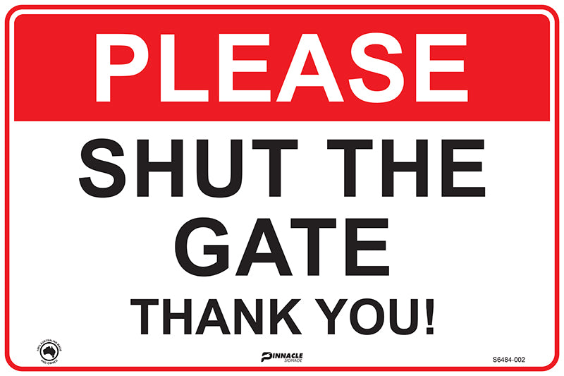 Please Shut The Gate Thank You
