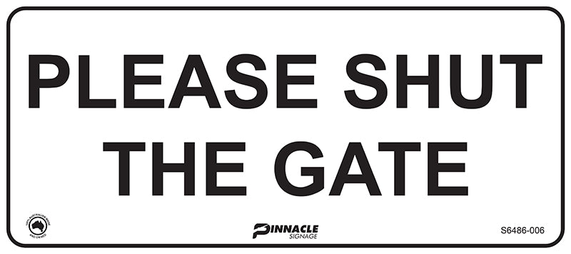 Please Shut The Gate