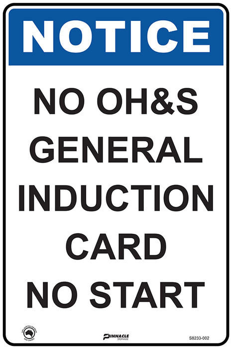 Notice No OH&S General Induction Card No Start