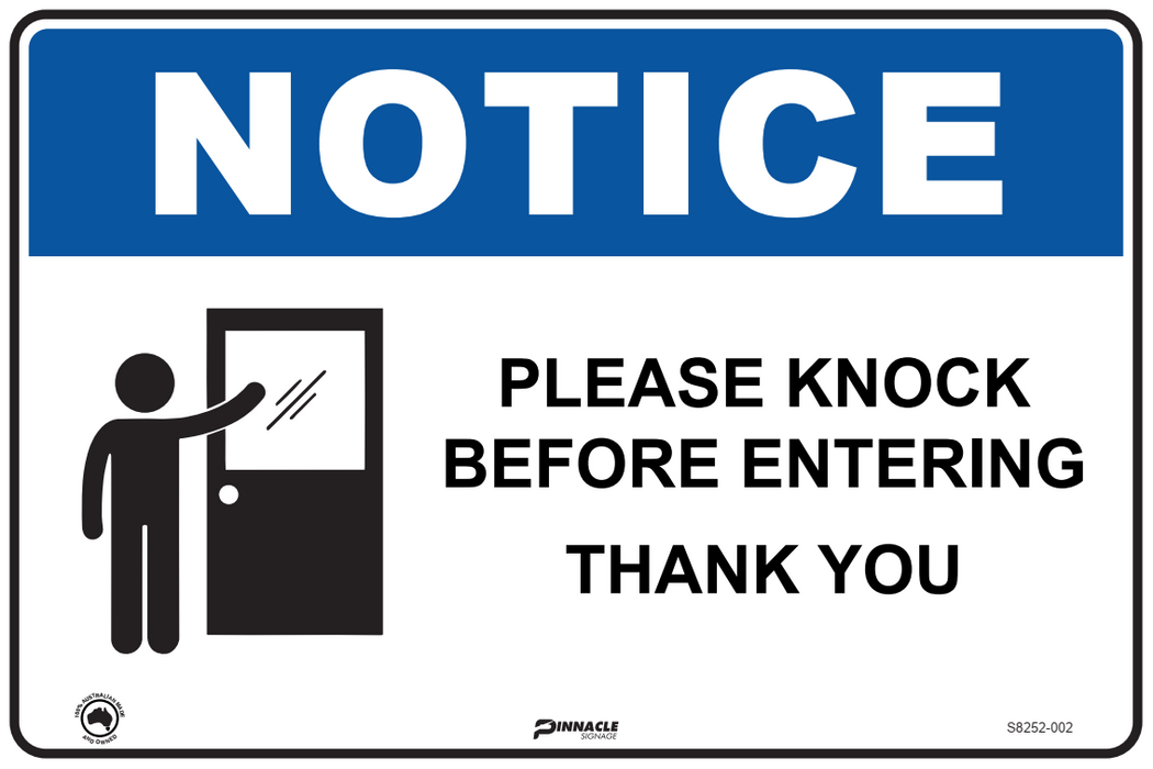 Notice Knock Before Entering, Thank You