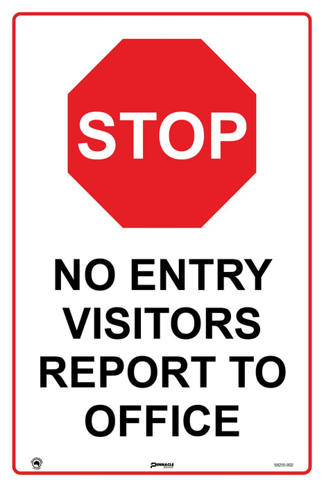 Stop No Entry Visitors Report To Office