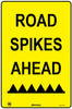 Road Spikes Ahead