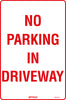 No Parking In Driveway