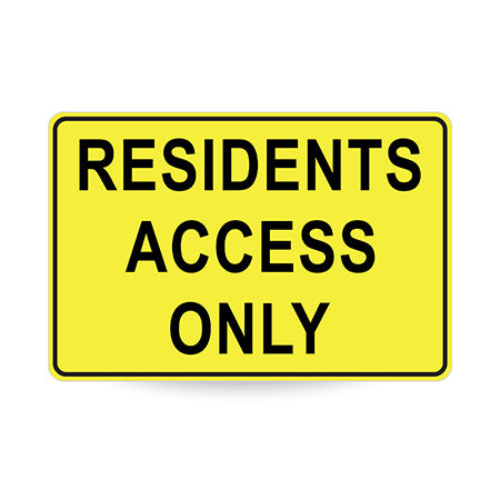 Residents Access Only, 900 x 600mm Metal, Class 1 Reflective, Swing Stand