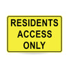 Residents Access Only, 900 x 600mm Metal, Class 1 Reflective, Swing Stand