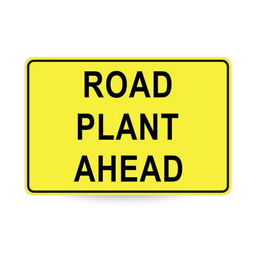 Road Plant Ahead, 900 x 600mm Metal, Class 1 Reflective, Swing Stand