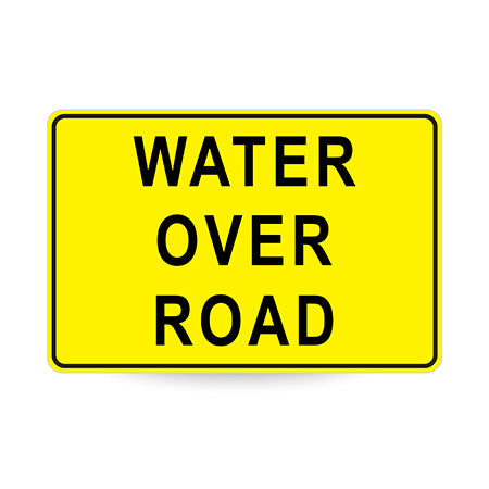 Water Over Road (Text), 900 x 600mm Metal, Class 1 Reflective, Swing Stand