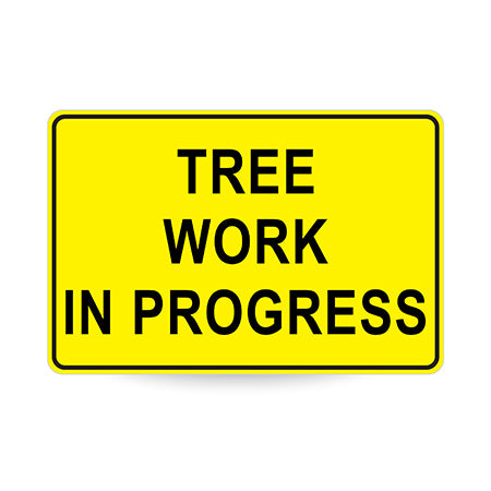 Tree Work In Progress, 900 x 600mm Metal, Class 1 Reflective, Swing Stand