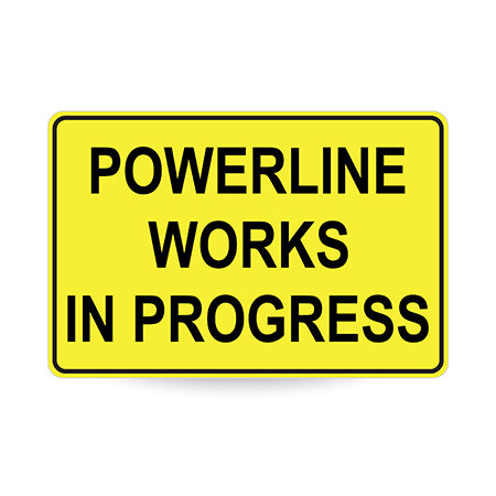 Powerline Works In Progress (Text), 900 x 600mm Metal, Class 1 Reflective, Swing Stand
