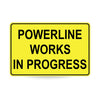 Powerline Works In Progress (Text), 900 x 600mm Metal, Class 1 Reflective, Swing Stand
