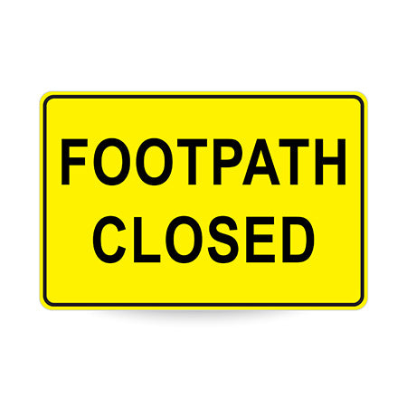 Footpath Closed, 900 x 600mm Metal, Class 1 Reflective, Swing Stand