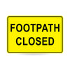 Footpath Closed, 900 x 600mm Metal, Class 1 Reflective, Swing Stand
