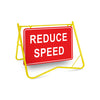Reduce Speed, 900 x 600mm Metal, Class 1 Reflective, Swing Stand