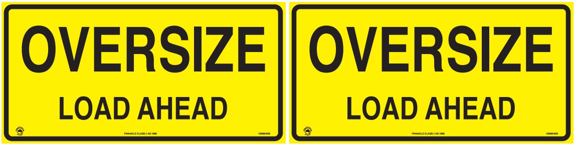 Oversize Load Ahead Sign (Double Sided), 1200 x 600mm, Class 2 Reflective Aluminium