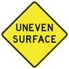 Uneven Surface