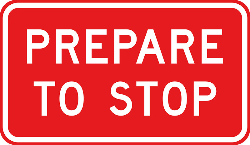 Prepare To Stop