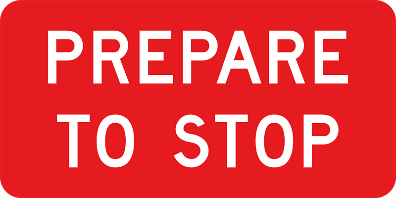 Prepare To Stop