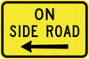 On Side Road Left
