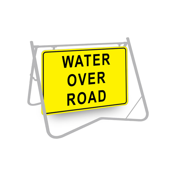 Water Over Road (Text), 900 x 600mm Metal, Class 1 Reflective, Swing Stand