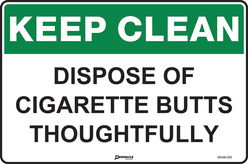 Keep Clean Dispose Of Cigarette Butts Thoughtfully