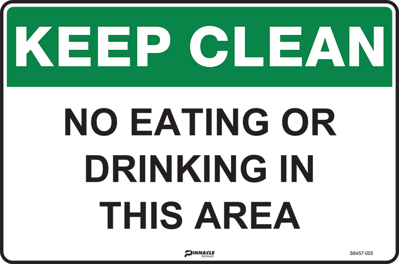 Keep Clean No Eating Or Drinking In This Area