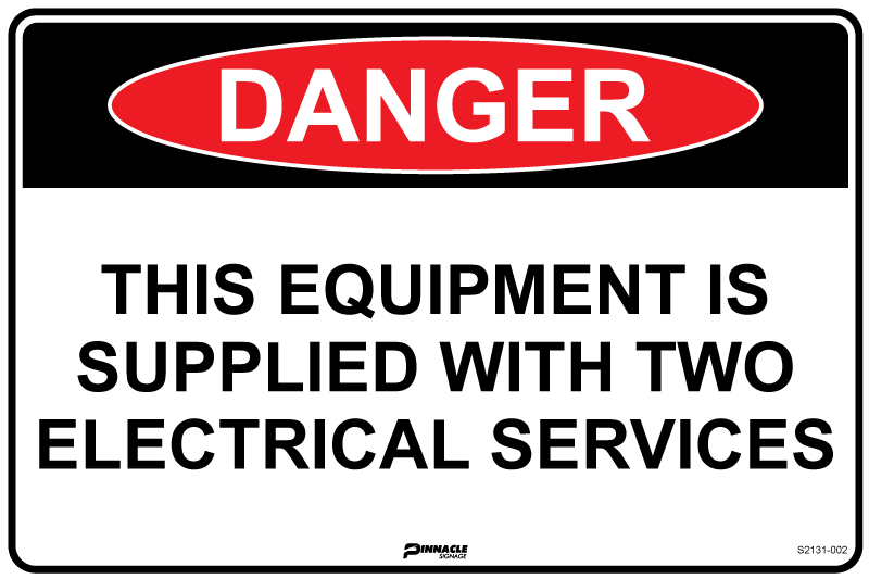 Danger This Equipment Is Supplied With Two Electrical Services