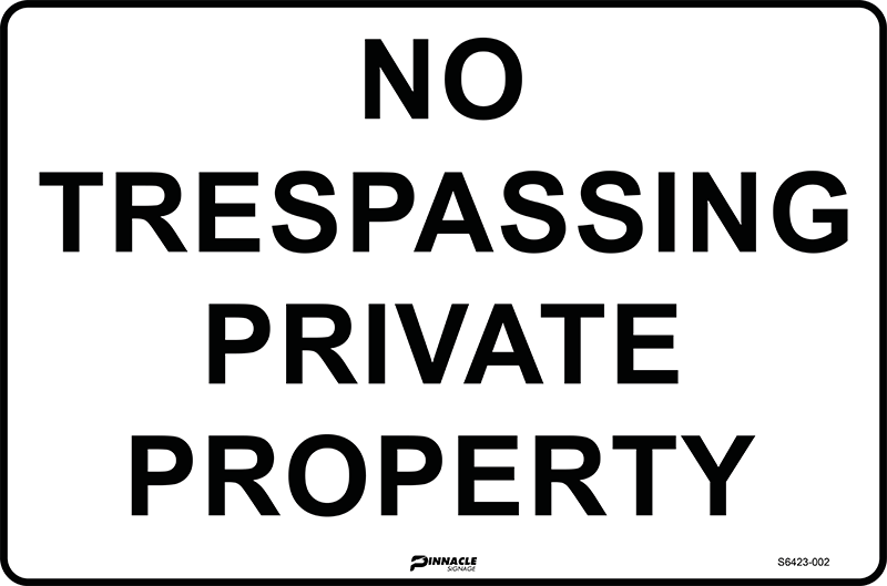 No Trespassing Private Property