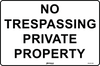 No Trespassing Private Property