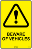 Beware Of Vehicles