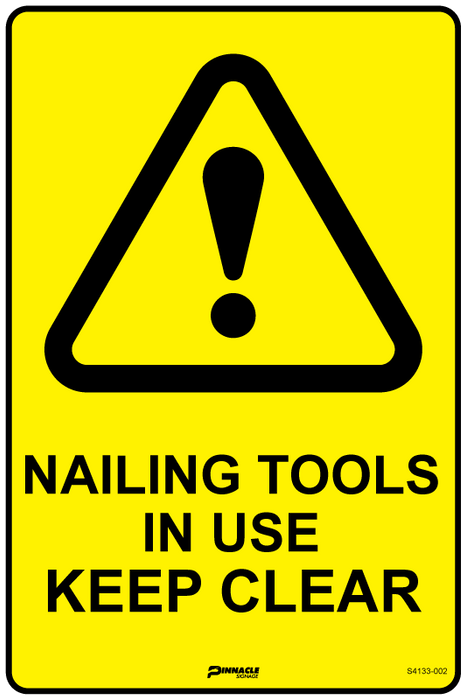 Nailing Tools In Use Keep Clear