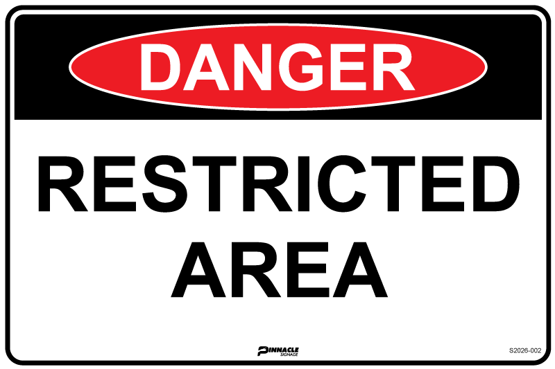 Danger Restricted Area