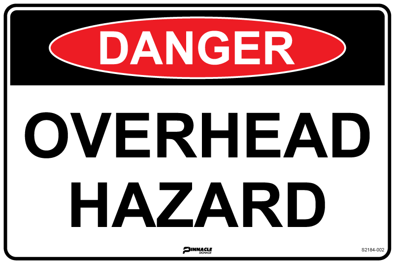 Danger Overhead Hazard