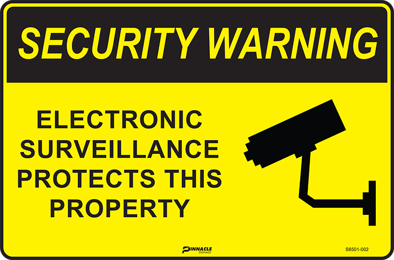 Security Warning Electronic Surveillance Protects This Property