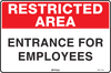 Restricted Area Entrance For Employees