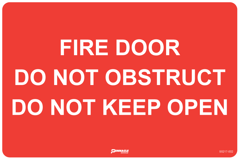 Fire Door Do Not Obstruct Do Not Keep Open