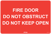 Fire Door Do Not Obstruct Do Not Keep Open