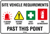 Site Vehicle Requirements (Flashing Lights, Reverse Alarm, 1st Aid, Fire Ext)