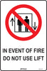 In Event Of Fire Do Not Use Lift