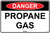 Danger Propane Gas