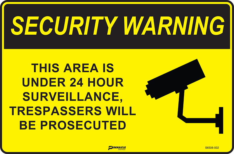 Security Warning This Area Is Under 24 Hour Surveillance Trespassers