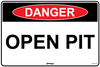 Danger Open Pit