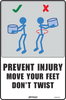 Prevent Injury Move Your Feet Don't Twist